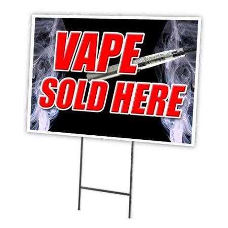 SIGNMISSION Vape Sold Here Yard Sign & Stake outdoor plastic coroplast window C-1216-DS-Vape Sold Here